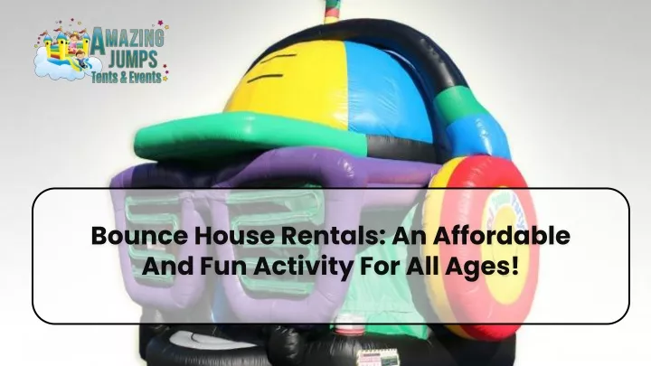 bounce house rentals an affordable