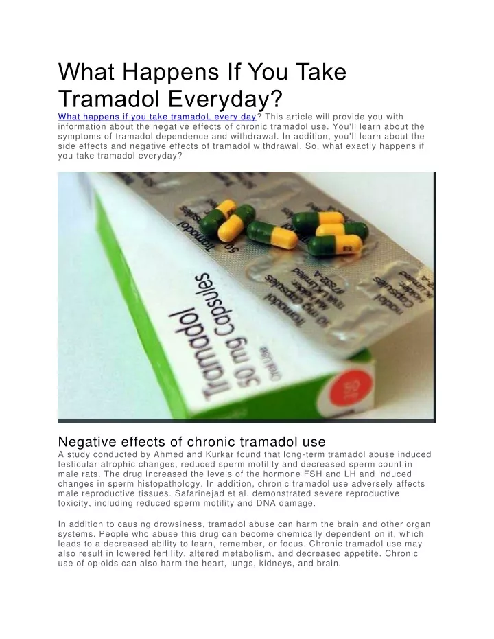 what happens if you take tramadol everyday what