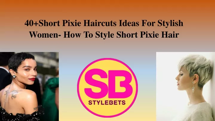 40 short pixie haircuts ideas for stylish women