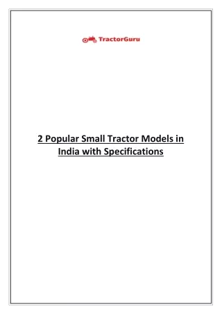 2 Popular Small Tractor Models in India with Specifications