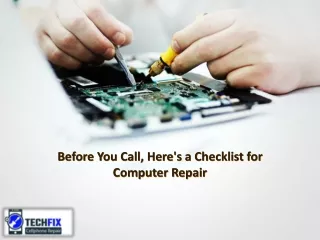 Before You Call, Here's a Checklist for Computer Repair