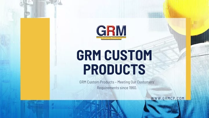 grm custom products