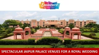Spectacular Jaipur Palace Venues for a Royal Wedding