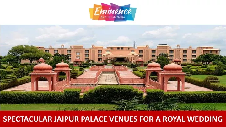 spectacular jaipur palace venues for a royal