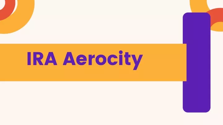 ira aerocity