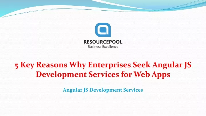 5 key reasons why enterprises seek angular