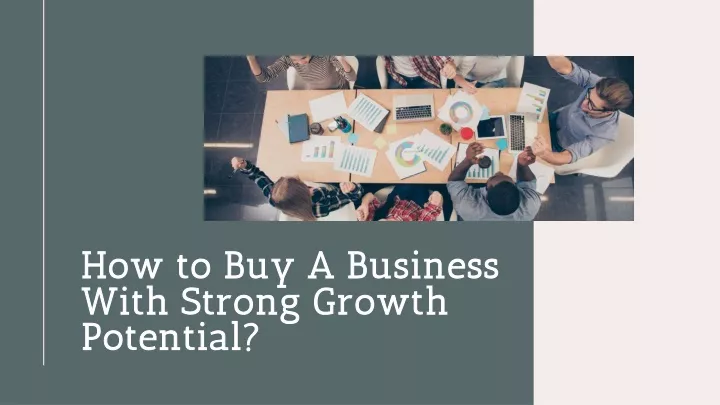 how to buy a business with strong growth potential