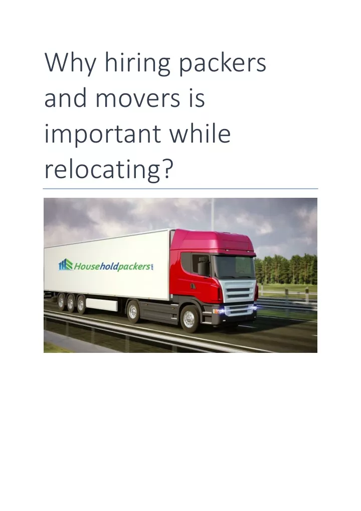 why hiring packers and movers is important while