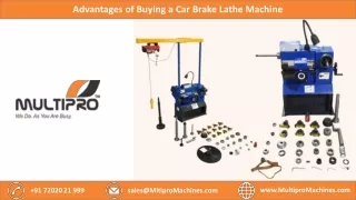 Advantages of Buying a Car Brake Lathe Machine