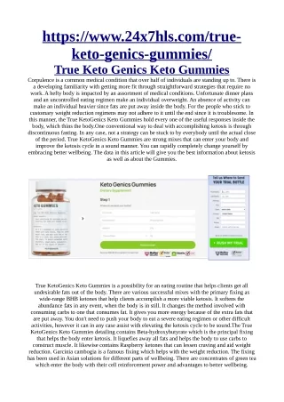 https://www.24x7hls.com/true-keto-genics-gummies/
