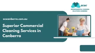 superior Commercial Cleaning Services in Canberra
