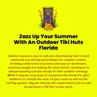 Zazz Up Your Summer With An Outdoor Tiki Huts Florida