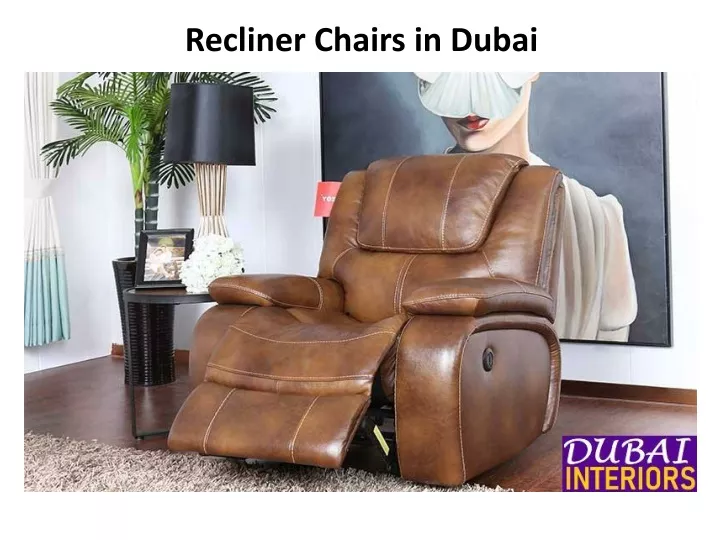 recliner chairs in dubai