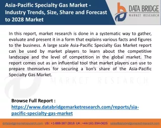 Asia-Pacific Specialty Gas Market  - Industry Trends, Size, Share and Forecast to 2028 Market
