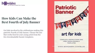 How Kids Can Make the Best Fourth of July Banner