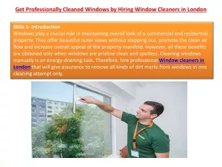 get professionally cleaned windows by hiring window cleaners in london