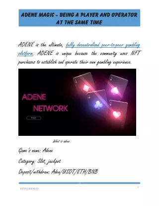 adene magic being a player and operator