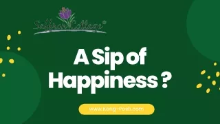 a sip of happiness