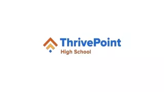 Enroll in ThrivePoint Online Summer School