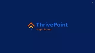 ThrivePoint High School Offers An Independent Study Program