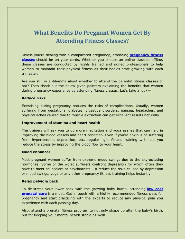 what benefits do pregnant women get by attending