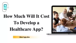 How Much Will It Cost To Develop a Healthcare App