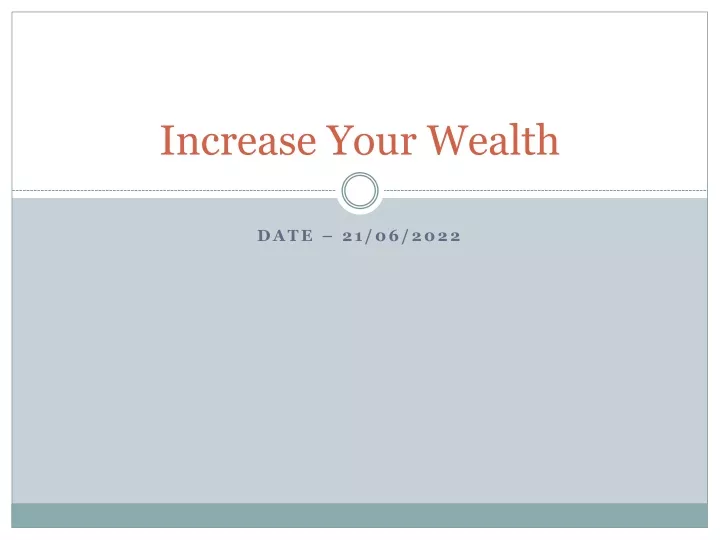 increase your wealth