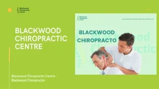 Get Benefits Of Treatment From The Blackwood Chiropractor