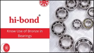 Know Use of Bronze in Bearings