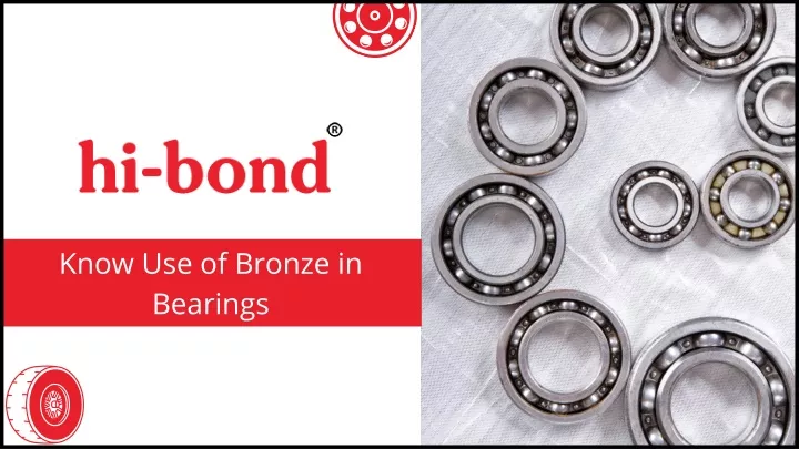 know use of bronze in bearings