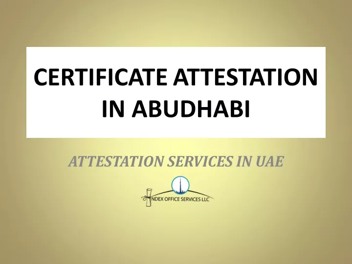 certificate attestation in abudhabi