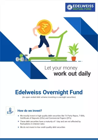 Invest in Edelweiss Overnight Fund | Edelweiss MF