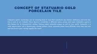 Concept of statuario gold porcelain tile