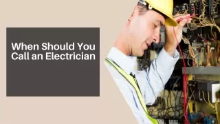 When Should You Call an Electrician?