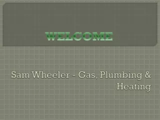 sam wheeler gas plumbing heating