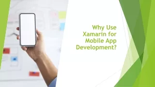 Why Use Xamarin for Mobile App Development