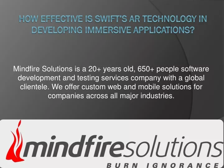 mindfire solutions is a 20 years old 650 people