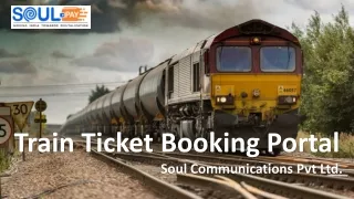 train t icket b ooking p ortal soul
