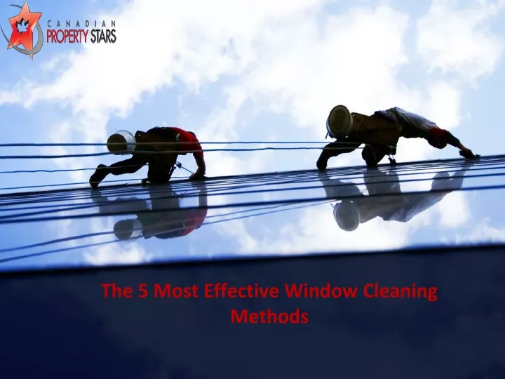 the 5 most effective window cleaning methods