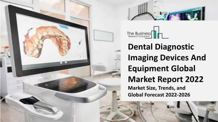 dental diagnostic imaging devices and equipment