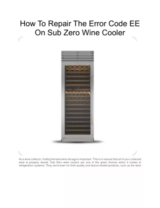 How To Repair The Error Code EE On Sub Zero Wine Cooler