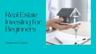 Real Estate Investing for Beginners | Tobias McCosker