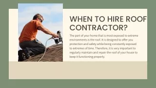 When To Hire Roof Contractor