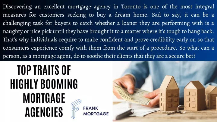 discovering an excellent mortgage agency