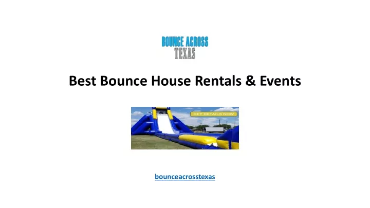 best bounce house rentals events bounceacrosstexas