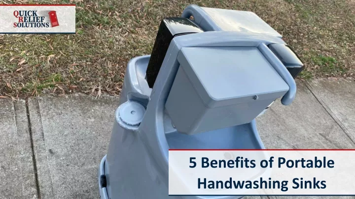 5 benefits of portable handwashing sinks