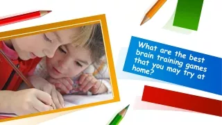 what are the best brain training games that you may try at home