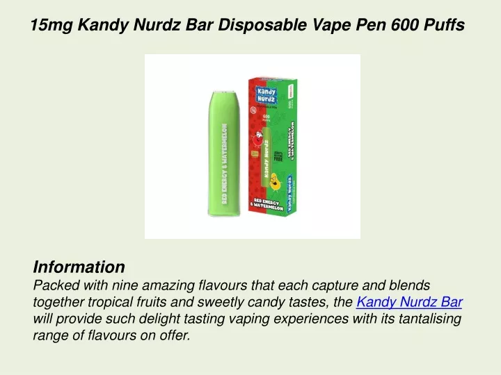 15mg kandy nurdz bar disposable vape pen 600 puffs