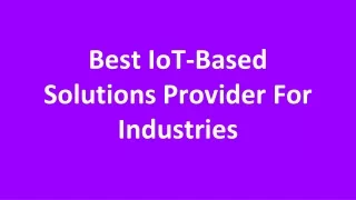 best iot based solutions provider for industries