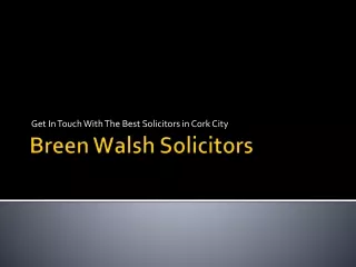 Get in touch with the best solicitors in Cork
